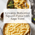 Creamy Butternut Squash Pasta Recipe