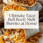 Taco Bell Beefy Melt Burrito Recipe