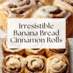 Banana Bread Cinnamon Rolls Recipe