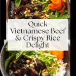 30 Minute Vietnamese Beef and Crispy Rice Bowl Recipe
