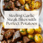Garlic Steak Bites and Potatoes Recipe