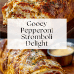 Cheesy Pepperoni Stromboli Recipe