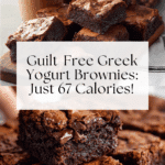 Healthy Greek Yogurt Brownies (67 calories each) Recipe