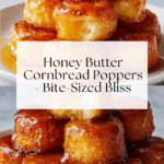 Honey Butter Cornbread Poppers Recipe