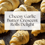 Cheesy Stuffed Garlic Butter Crescent Rolls Recipe