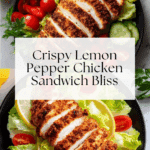 Crispy Lemon Pepper Chicken Sandwich Recipe