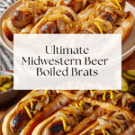 Midwestern-Style Beer Boiled Brats Recipe