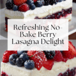No Bake Summer Berry Lasagna Recipe