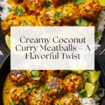 Coconut Curry Meatballs – Creamy & Spiced to Perfection! Recipe