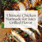 The BEST Chicken Marinade Recipe