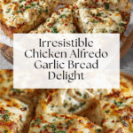 The Viral Chicken Alfredo Garlic Bread I'm Obsessed With Recipe