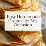 Basic Crepes Recipe