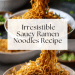 Easy Saucy Ramen Noodles Recipe