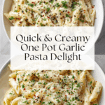One Pot Creamy Garlic Pasta (Just 20 Minutes!) Recipe