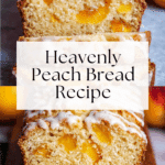 Heavenly Peach Bread Recipe