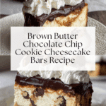 Brown Butter Chocolate Chip Cookie Cheesecake Bars Recipe