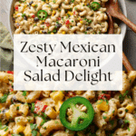 Mexican Macaroni Salad Recipe
