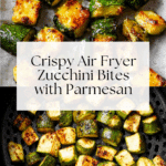 Air Fryer Zucchini Recipe