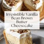 Vanilla Bean Brown Butter Cheesecake Recipe