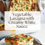Vegetable Lasagna with White Sauce Recipe