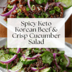 Spicy Keto Korean Ground Beef with Cucumber Salad Recipe