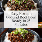 Korean Ground Beef Bowl (25-Minutes) Recipe