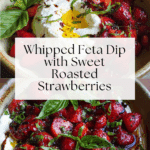 Whipped Feta Dip with Roasted Strawberries Recipe