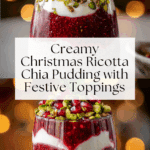 Christmas Ricotta Chia Pudding Recipe