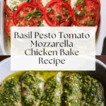 Basil Pesto Tomato Mozzarella Chicken Bake Recipe
