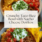 Taco Rice Bowl with Doritos Recipe