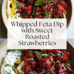 Whipped Feta Dip with Roasted Strawberries Recipe