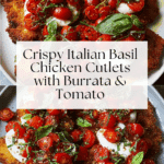 Cutlets with Tomato and Burrata Topping Recipe