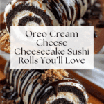 Oreo Cream Cheese Cheesecake Sushi Roll Recipe