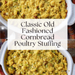 OLD FASHIONED POULTRY STUFFING RECIPE