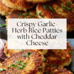 Crispy Garlic-Herb Rice Patties Recipe
