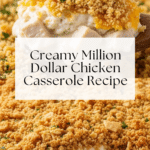 Million Dollar Chicken Casserole Recipe