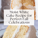 Moist White Cake Recipe