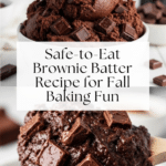 Edible Brownie Batter Recipe