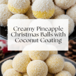 Pineapple Christmas Balls Recipe
