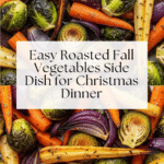 3 Irresistible Christmas Vegetables Side Recipe