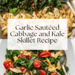 Garlic Sautéed Cabbage Kale Skillet Recipe