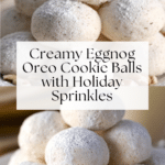 Eggnog Oreo Cookie Balls Recipe