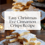 Christmas Eve Cinnamon Crisps Recipe